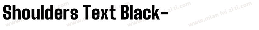 Shoulders Text Black字体转换